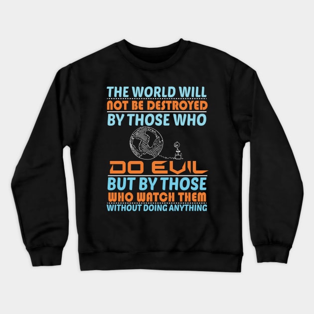 Earth Protection Climate Change Fridays For Future Slogan Crewneck Sweatshirt by MrPink017